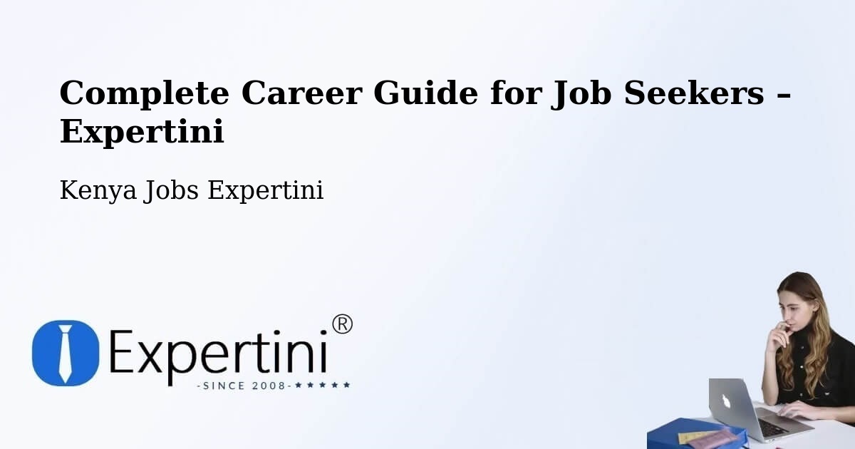 Career Guide for Job Seekers – Embu - Embu, Kenya Jobs Expertini